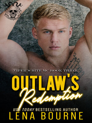 cover image of Outlaw's Redemption (Viper's Bite MC, Book 3)